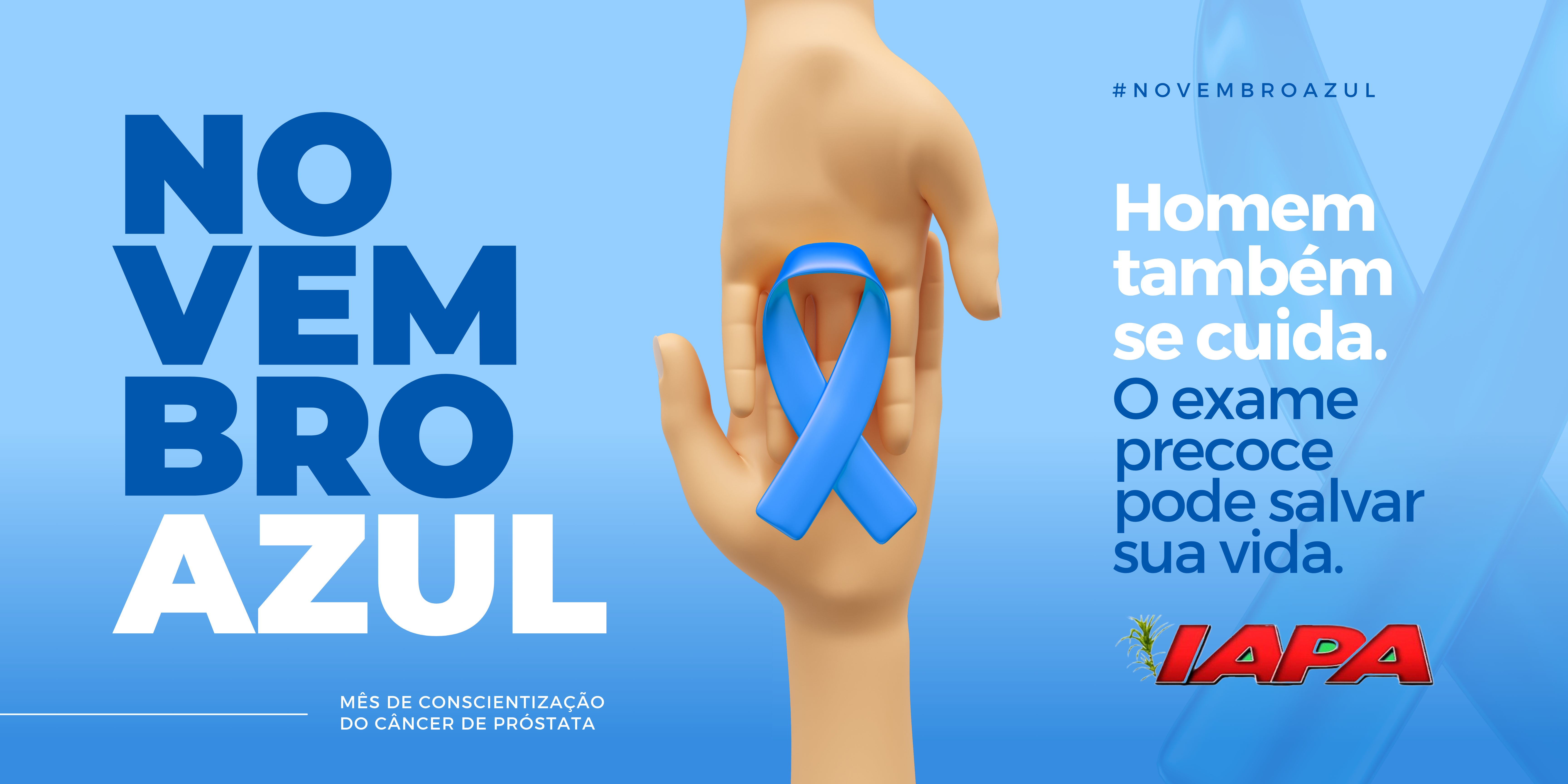 Novembro Azul: Cuidar da saúde também é coisa de homem!